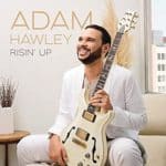 Adam Hawley – Risin’ Up