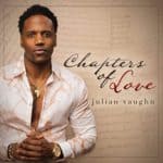 Julian Vaughn – Chapters of Love