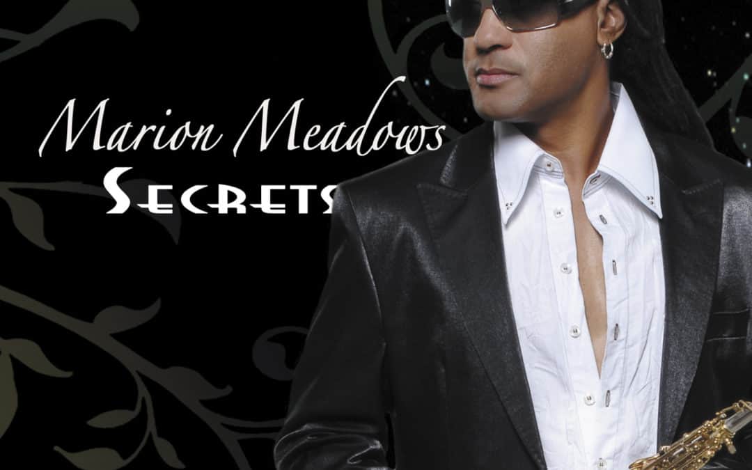 Marion Meadows – Secrets