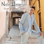 Nate Harasim – Love’s Taken Over