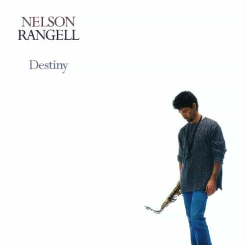 Nelson Rangell – Destiny