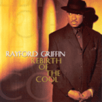 Rayford Griffin – Rebirth of the Cool