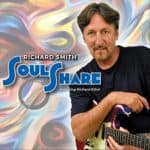 Richard Smith ft. Richard Elliot – Soul Share
