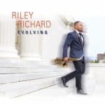 Riley Richard – Evolving