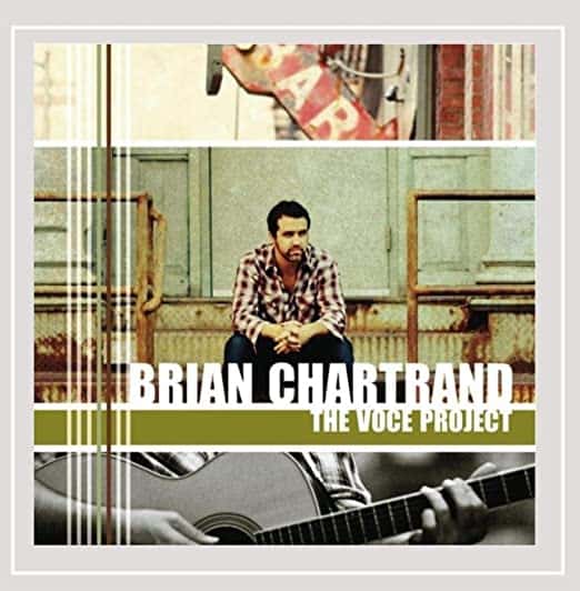 Brian Chartrand – The Voce Project