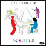 Cal Harris Jr. – Soulful