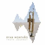 Ryan Montano – Truth Journey