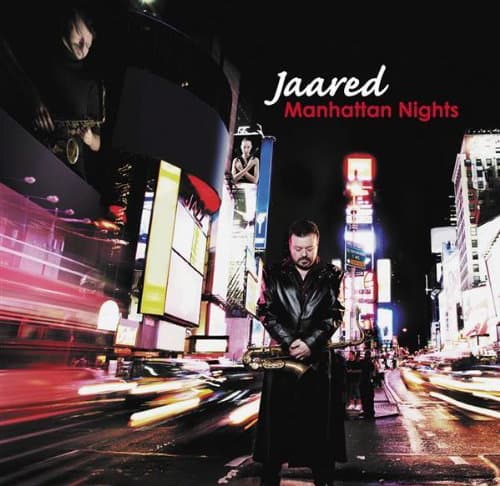 Jaared – Manhattan Nights