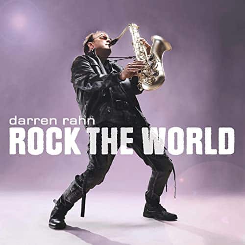 Darren Rahn – Rock The World