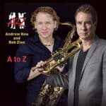 Andrew Neu and Rob Zinn – A to Z