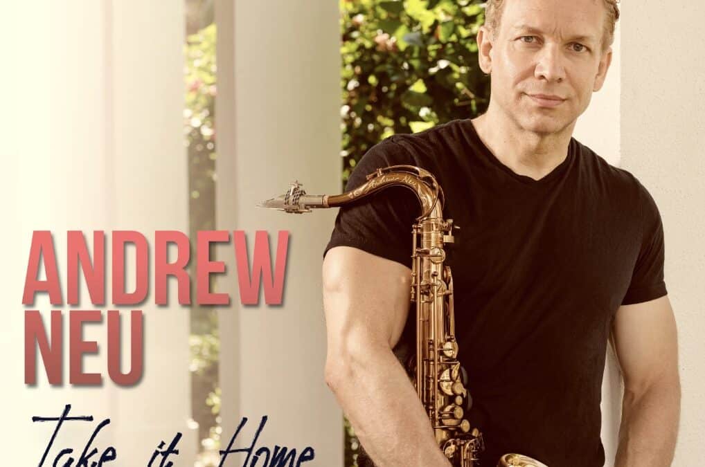 Andrew Neu – Take It Home