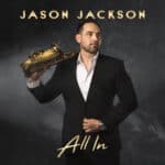 Jason Jackson – Workin’ It Out