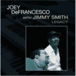 Joey Defrancesco | Jimmy Smith