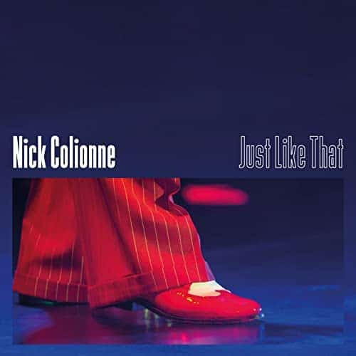 Nick Colionne – Just Like That | Single