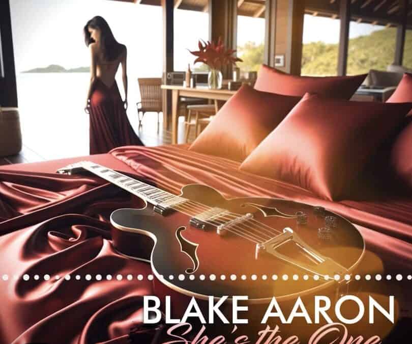 Blake Aaron – She’s The One