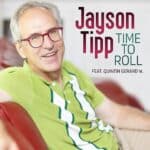 Jayson Tipp – Time To Roll