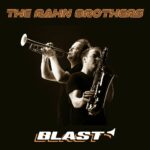 The Rahn Brothers – Blast