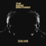 The Rahn Brothers – Double Down